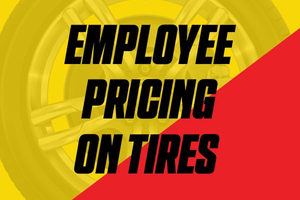 Employee Pricing on Tires