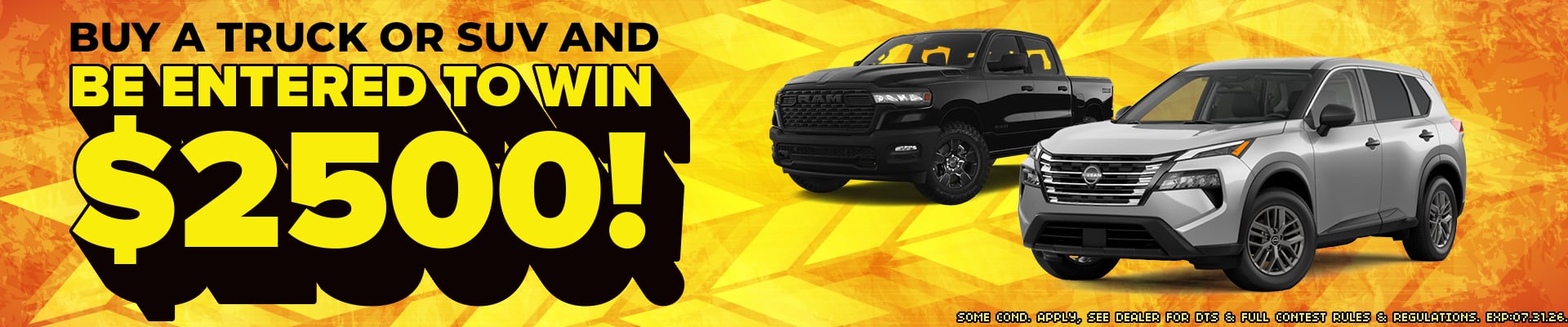 Promotional banner offering a chance to win $2,500 with the purchase of a truck or SUV.