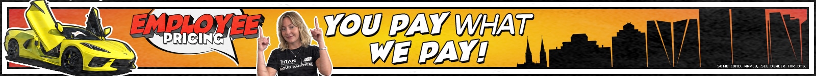 Yellow sports car with butterfly doors, a woman pointing up, and comic-style text: "EMPLOYEE PRICING. YOU PAY WHAT WE PAY!"